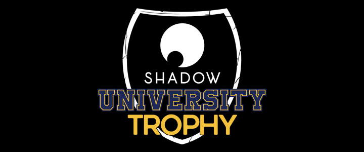 Shadow University Trophy