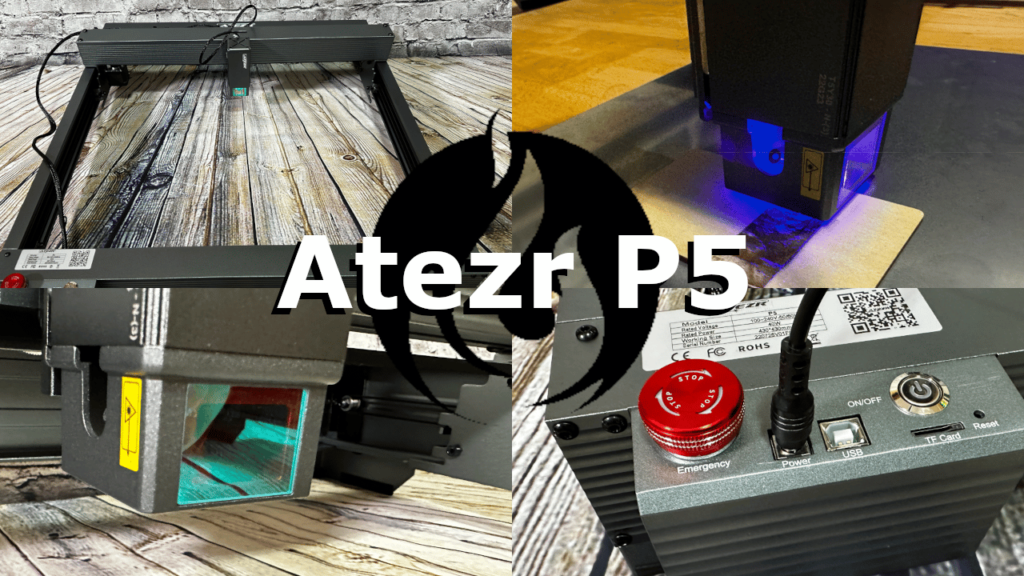 Machine de gravure laser Atezr P5 5W en test – modèle d'entrée de gamme pour tous les amateurs de bricolage ?